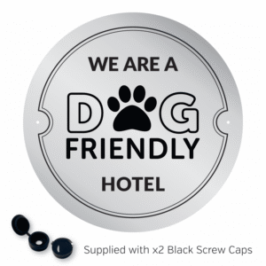 We are a Dog Friendly Hotel - Exterior Wall Plaque
