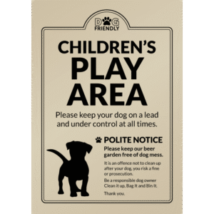 Dog Friendly Childrens Play Area - Clean it up, Bag It, Bin It - Exterior Sign