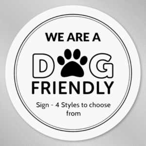 We are a Dog Friendly Window Sticker - Smart Hospitality Supplies