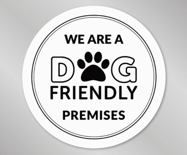 We are a Dog Friendly Window Sticker - Smart Hospitality Supplies