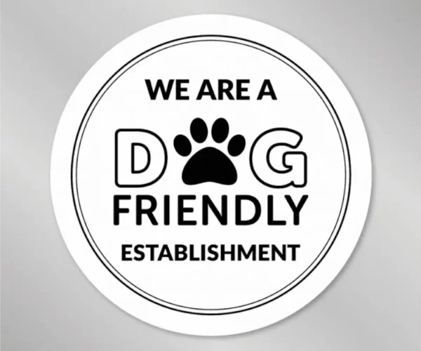 We are a Dog Friendly Window Sticker - Smart Hospitality Supplies