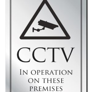 CCTV In Operation Notice Bar Sign - Silver