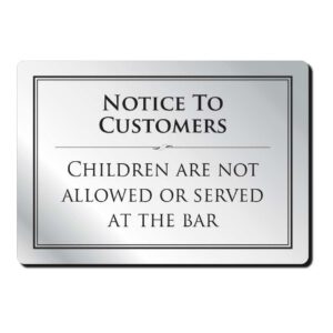 Children Not Allowed at the Bar Notice - Silver