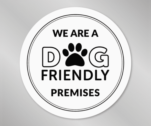 We are a Dog Friendly Window Sticker - Smart Hospitality Supplies