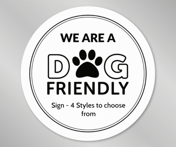 We are a Dog Friendly Window Sticker - Smart Hospitality Supplies