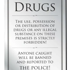 Drugs Policy Notice Bar Sign - Silver
