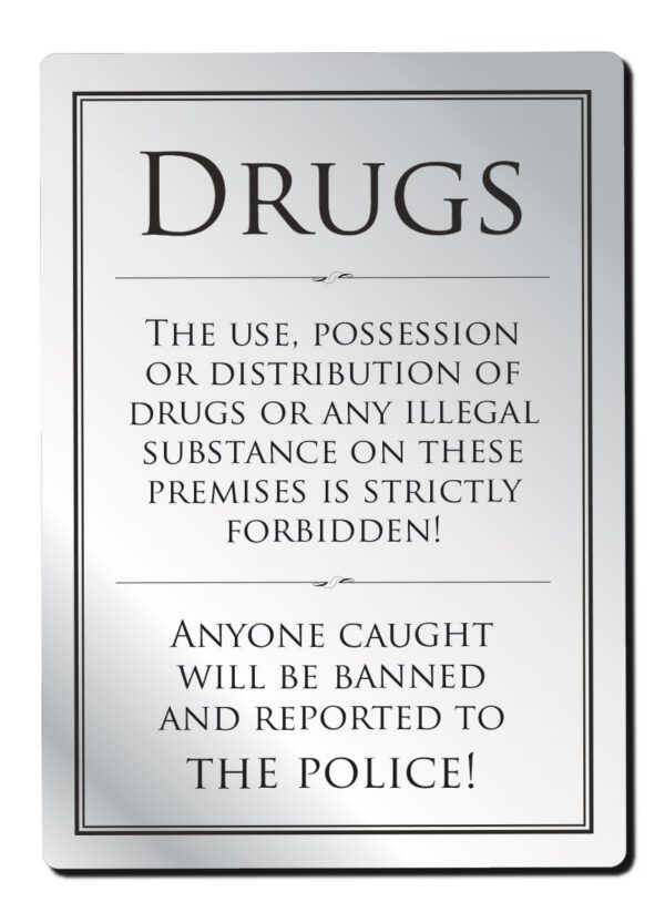Drugs Policy Notice Bar Sign - Silver
