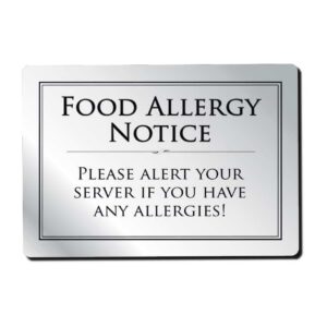 Food Allergy Notice Restaurant Sign - Silver