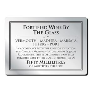 Fortified Wine by the glass 50ml  Bar Sign - Silver