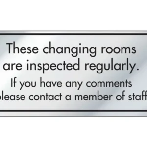 These Changing Room Are Inspected Regularly Information Door Sign