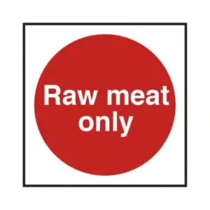 Raw Meat Only Sticker Sign